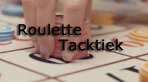 Roulette tactiek